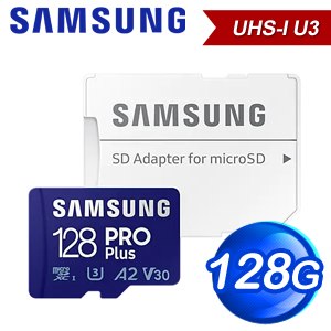 Samsung 三星 PRO Plus microSDXC UHS-I U3 A2 V30 128GB記憶卡(MB-MD128KA)