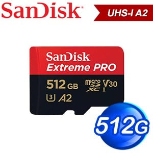 SanDisk 512GB Extreme Pro MicroSDXC UHS-I(V30) A2記憶卡 (200MB/140MB)