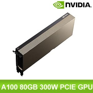 【客訂】NVIDIA A100 80GB 300W PCIe GPU 顯示卡